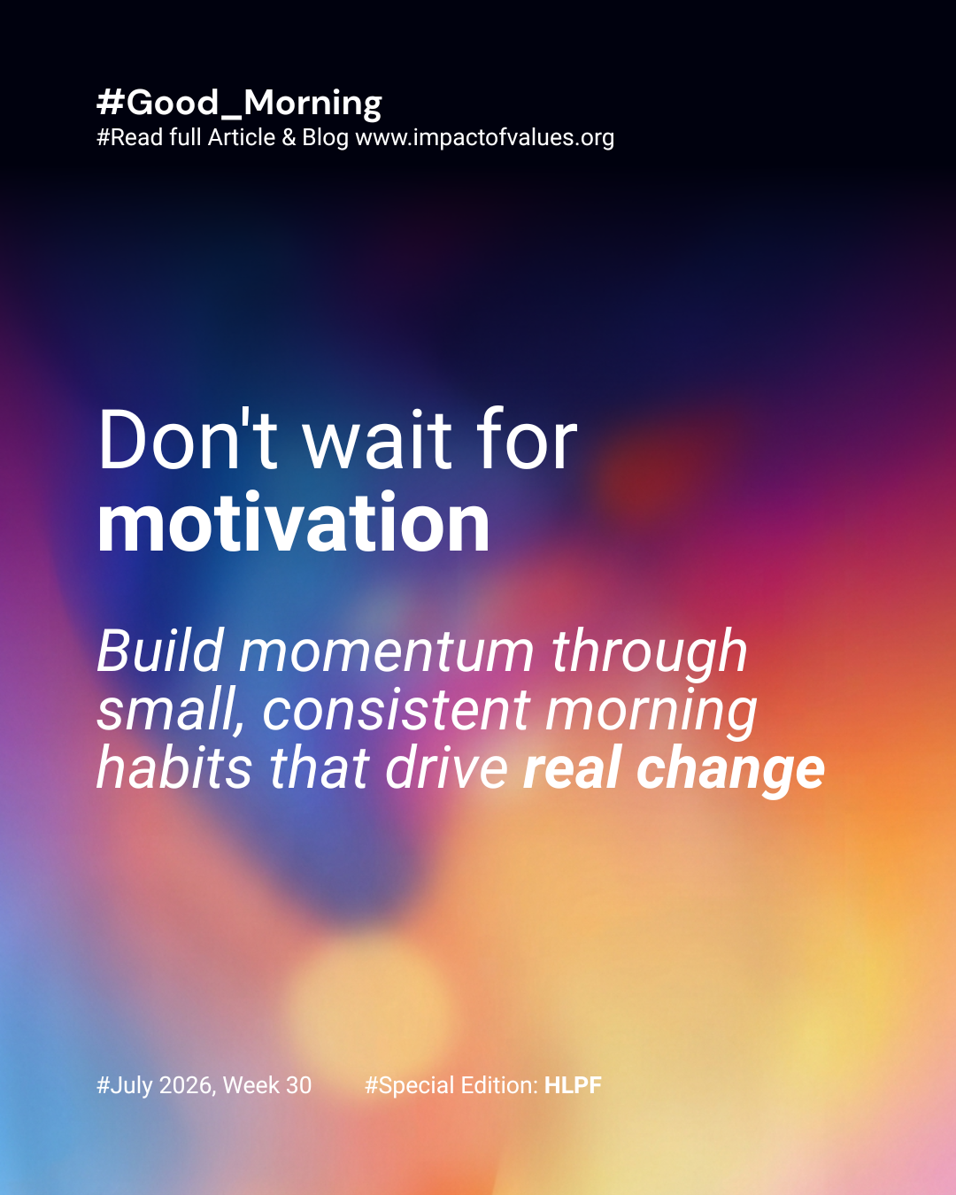 Morning Motivation (Jul 21)